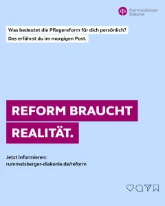 Reform braucht Realität - Kampgne der Rummelsberger Diakonie