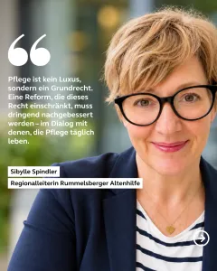 Zitat Sibylle Spindler zur Pflegereform_Pflege ist ein Grundrecht